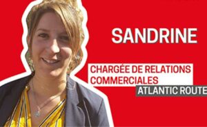 Sandrine, chargée de relations commerciales chez Atlantic routes