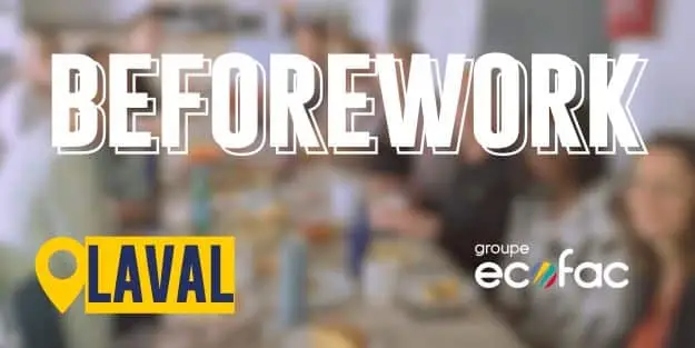 Visuel avec l'inscription manuscrite Beforework pour le campus de Laval